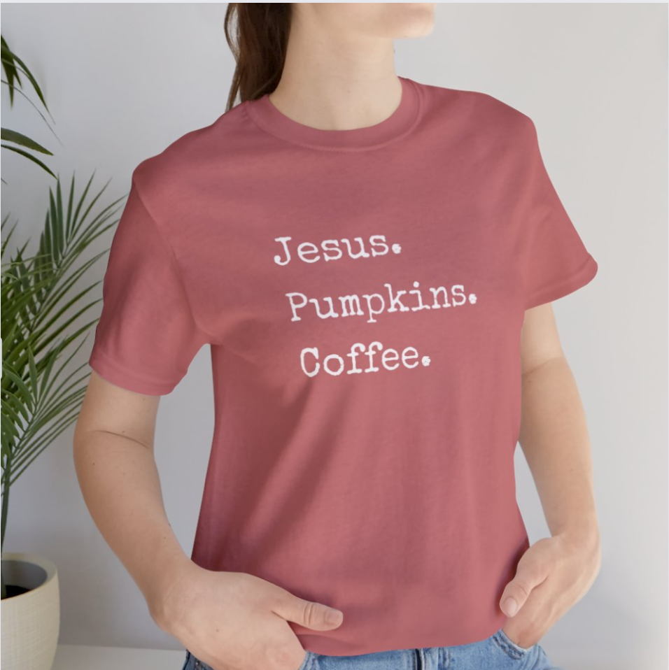 Jesus Pumpkins & Coffee T-shirt