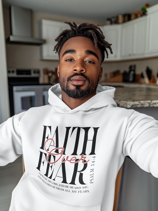 Faith Over Fear Unisex Hoodie